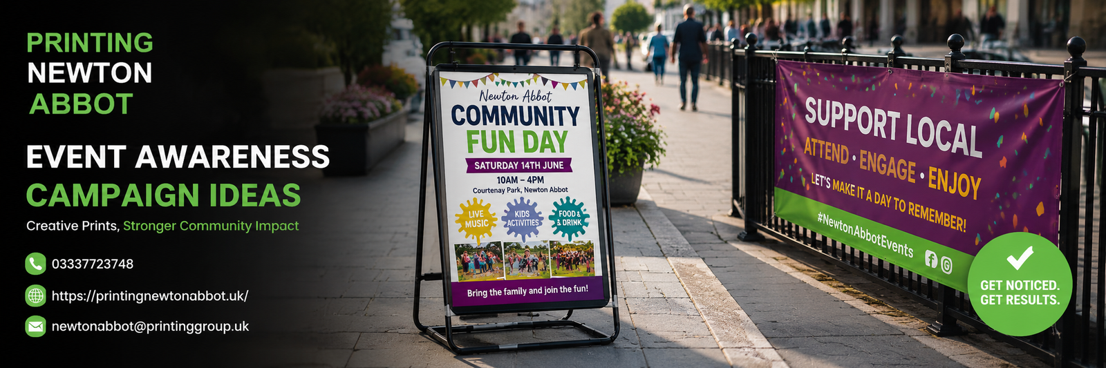 Event Awareness Campaign Ideas in Newton Abbot